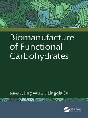 cover image of Biomanufacture of Functional Carbohydrates